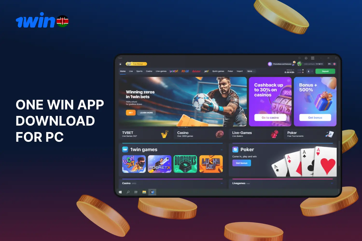 Players in Kenya can download the 1win app for PC