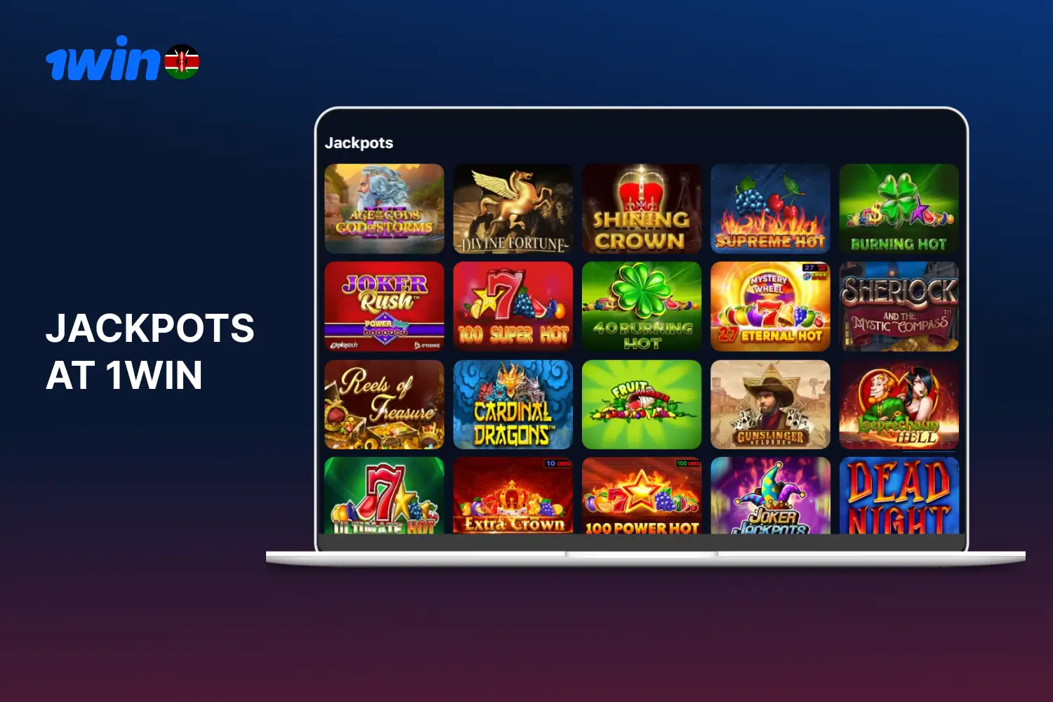 Gamblers from Kenya can try to hit the big jackpot more than 700 jackpot games at 1win casino