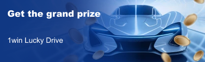 Get the grand prize in 1win Lucky Drive