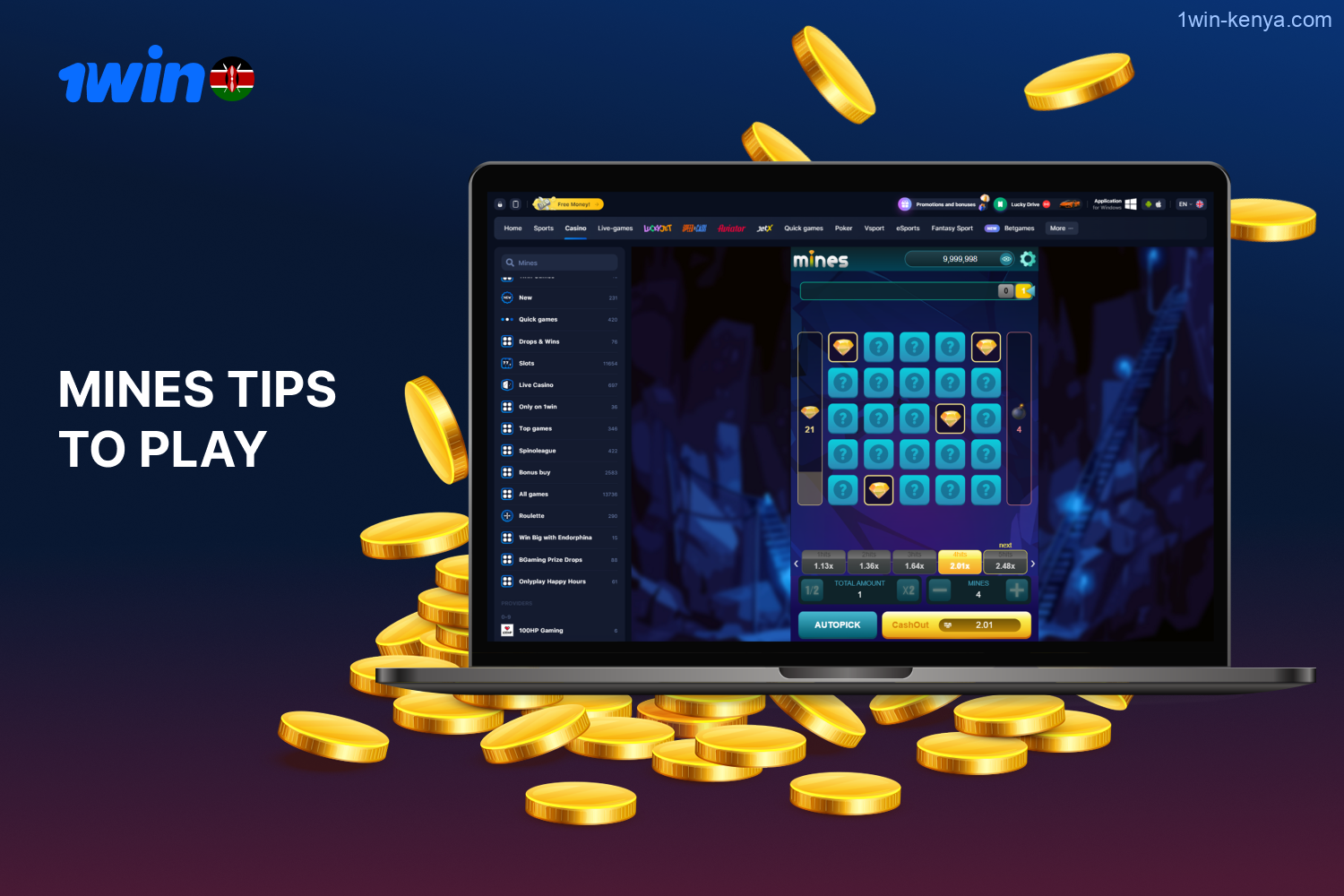 To increase your chances of winning, follow the tips for playing Mines at 1win Kenya